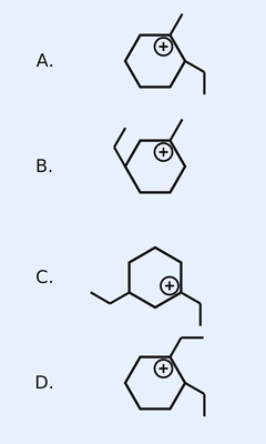 Four labelled cyclohexyl carbocations A, B, C and D; each is a six-membered carbon ring carrying a positive charge on one ring carbon with alkyl substituents on the ring.